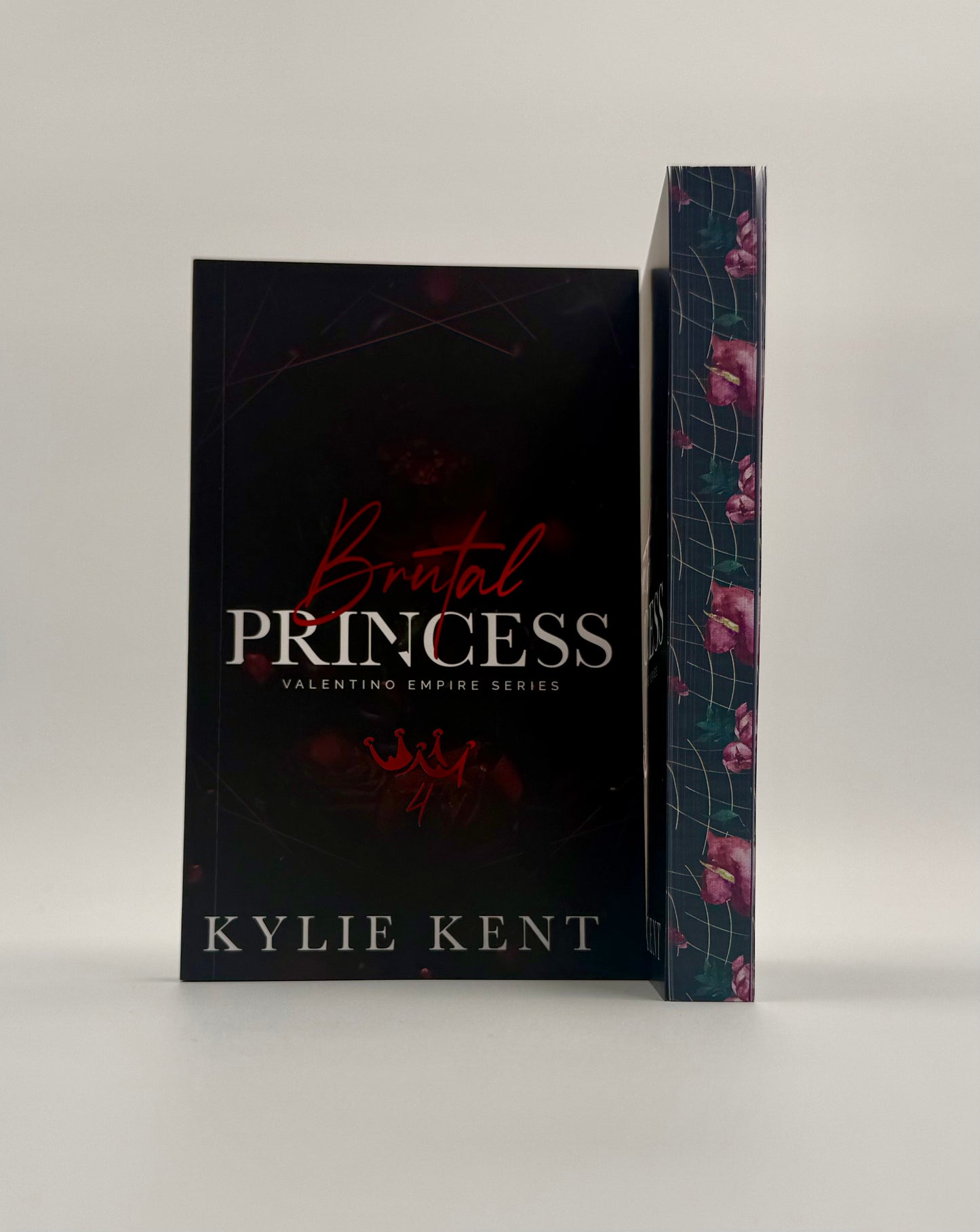 Brutal Princess – Kylie Kent Valentino Empire Book 4