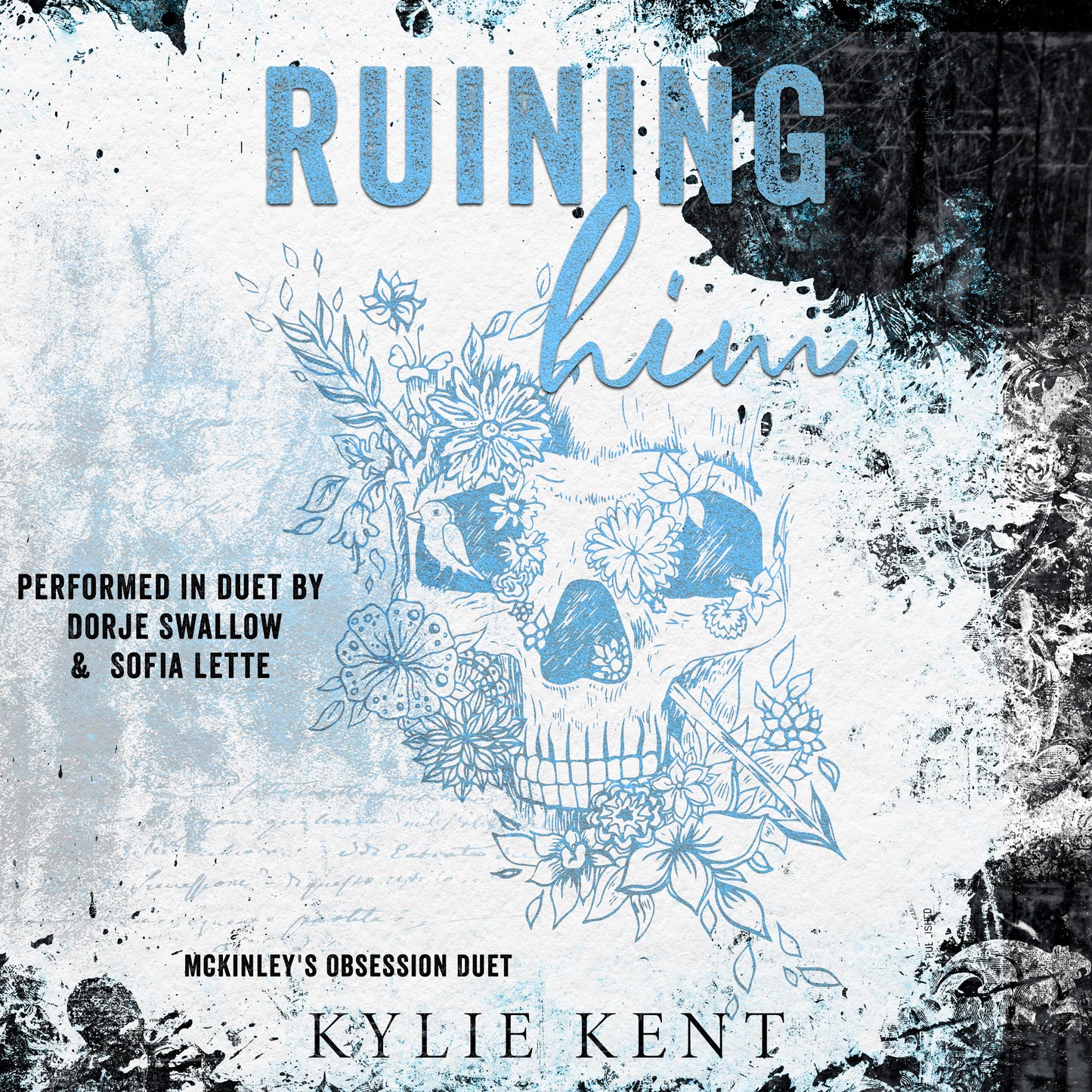 Ruining Him Audiobook