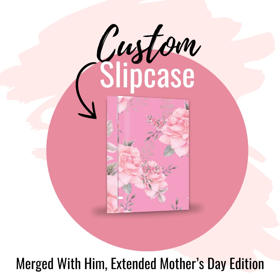 Merged with Him - Mother's Day Special