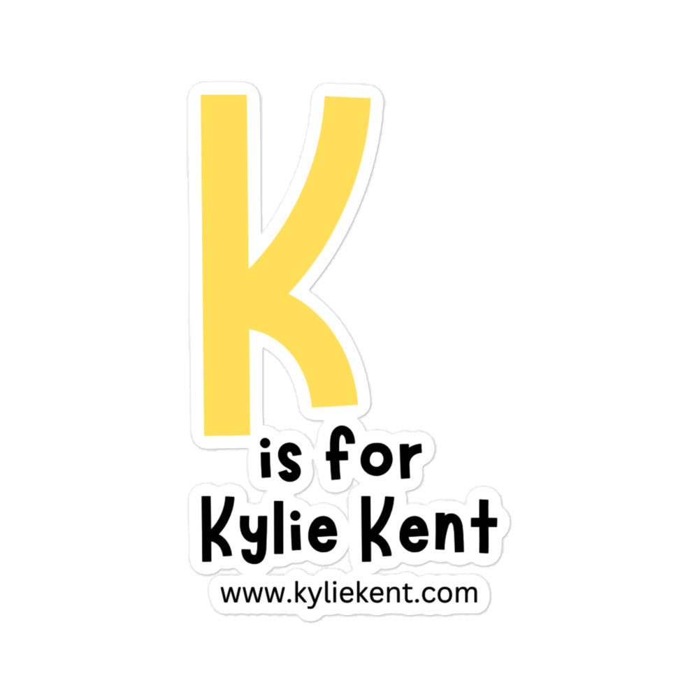 K is for Kylie Bubble-free stickers