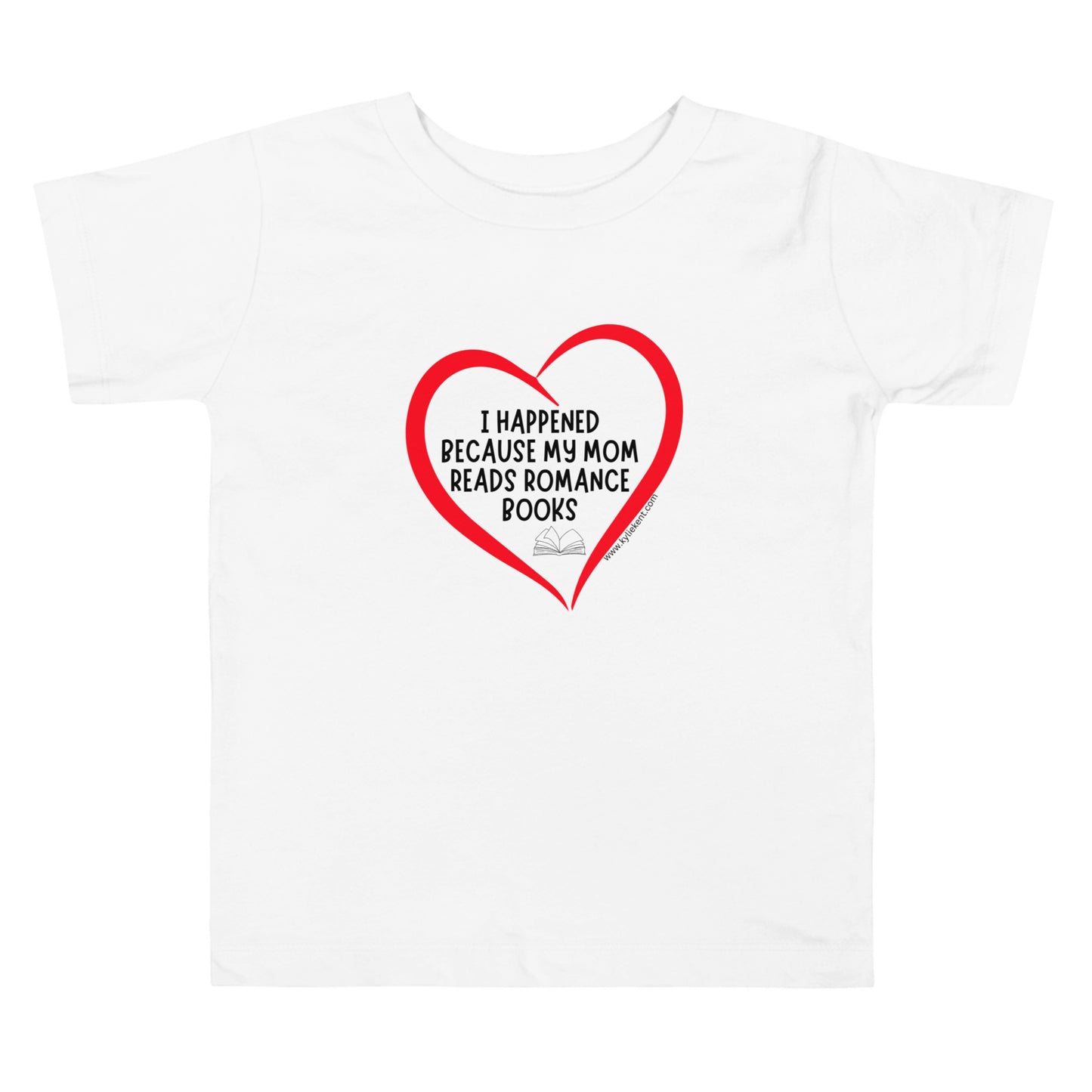 I happened... Toddler Short Sleeve Tee