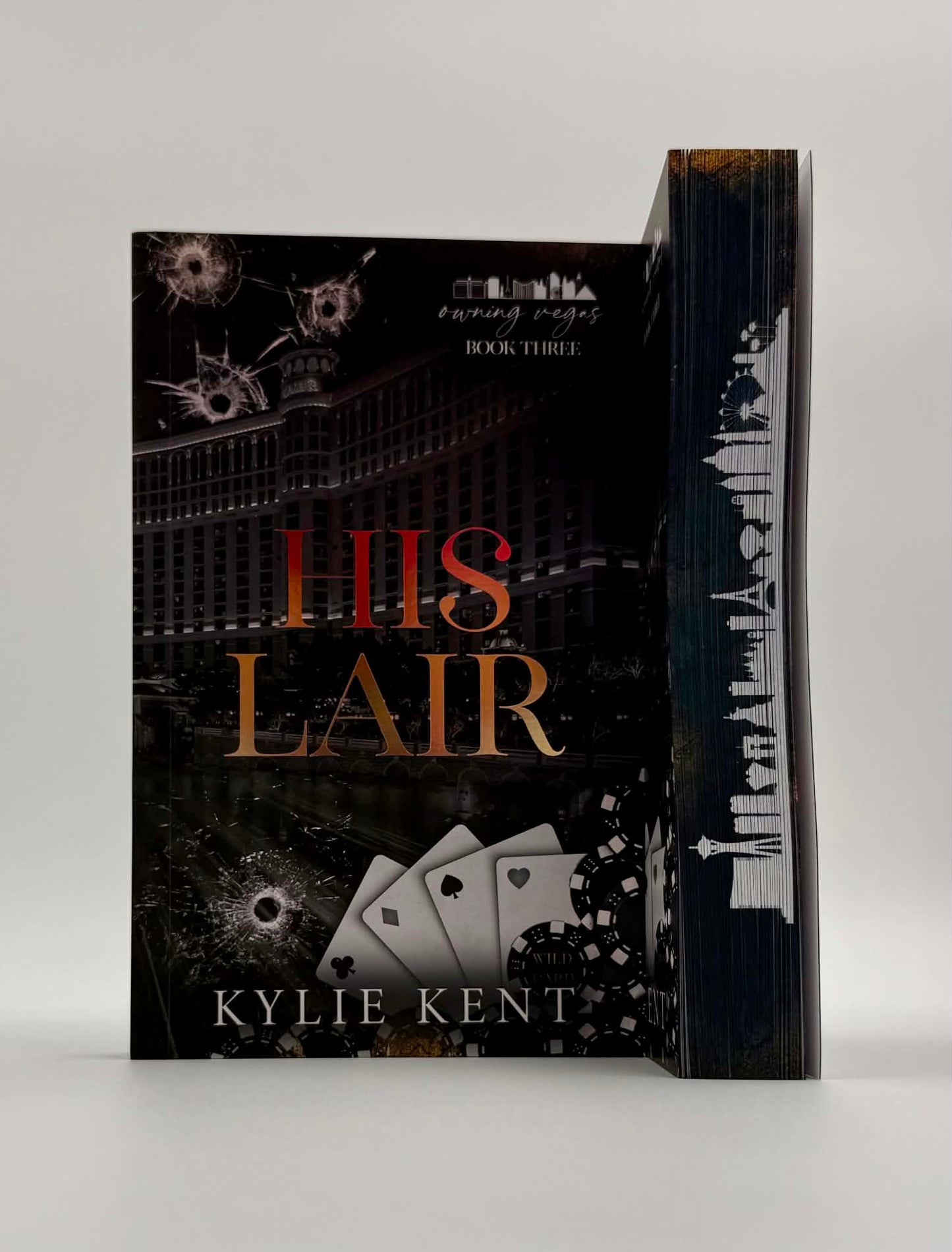 His Lair –  Kylie Kent Dark Vegas Mafia Romance