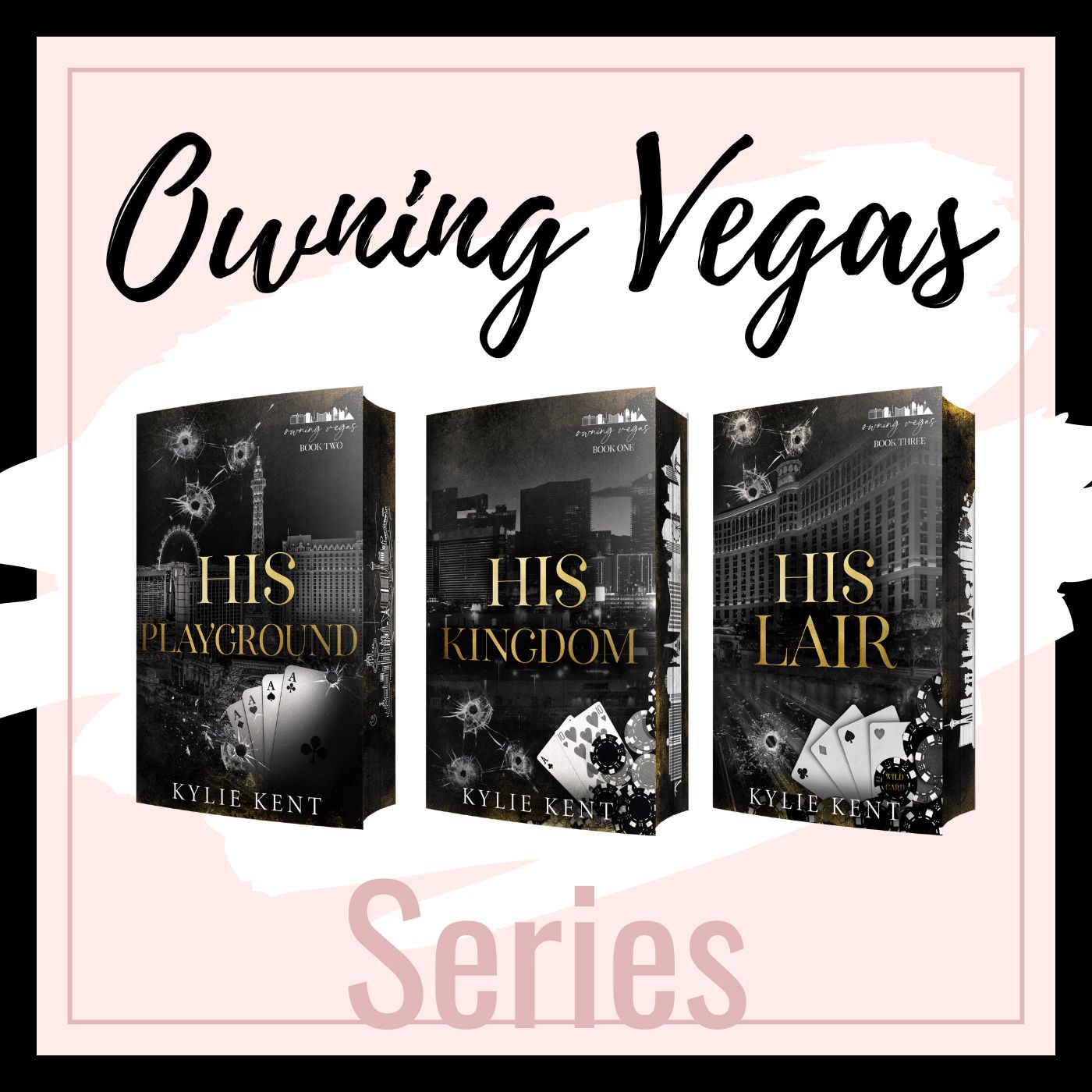 Owning Vegas Complete Series - set of 3 Special edition paperbacks