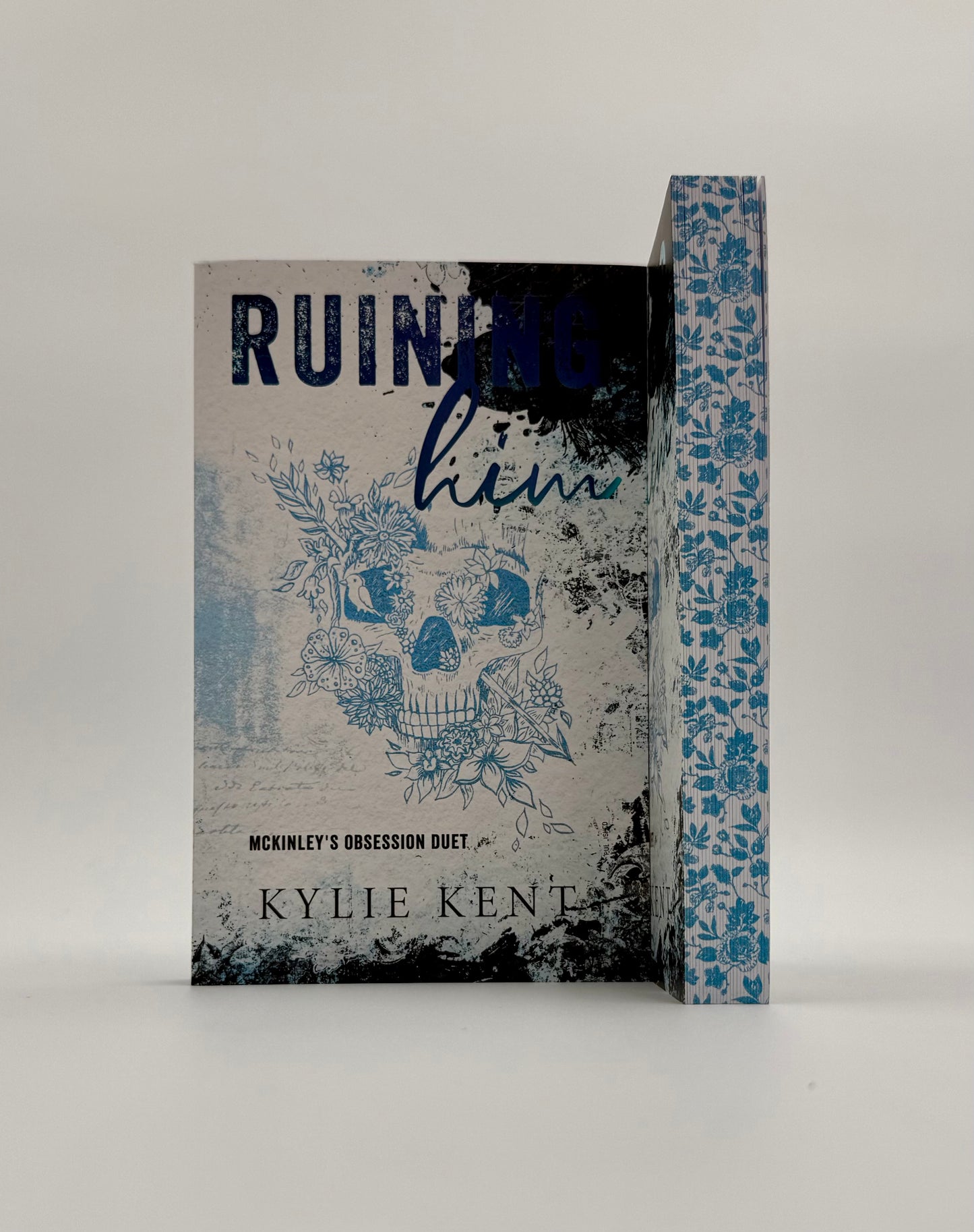 Ruining Him – Kylie Kent Dark Romance Duet Conclusion