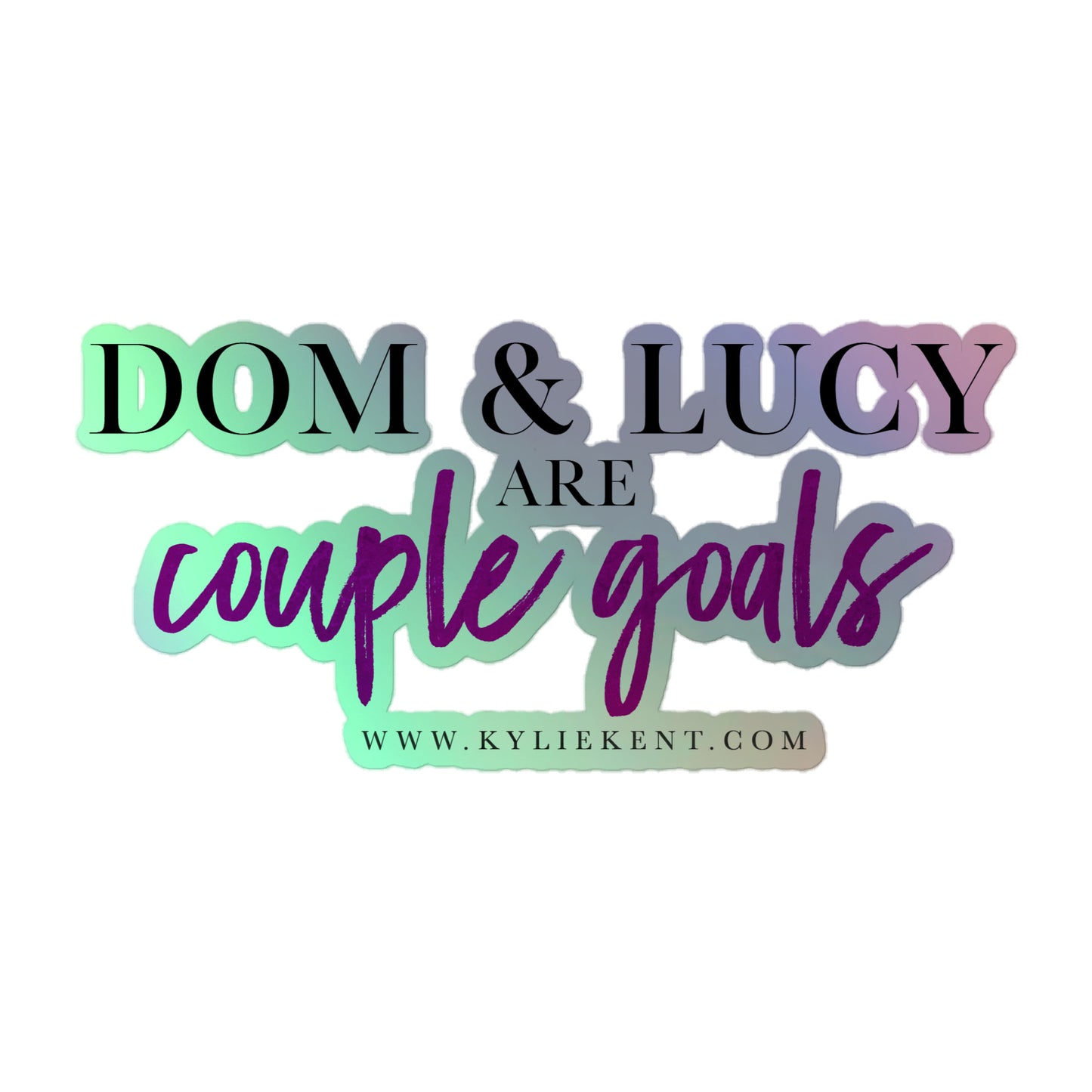 Couple Goals Holographic stickers