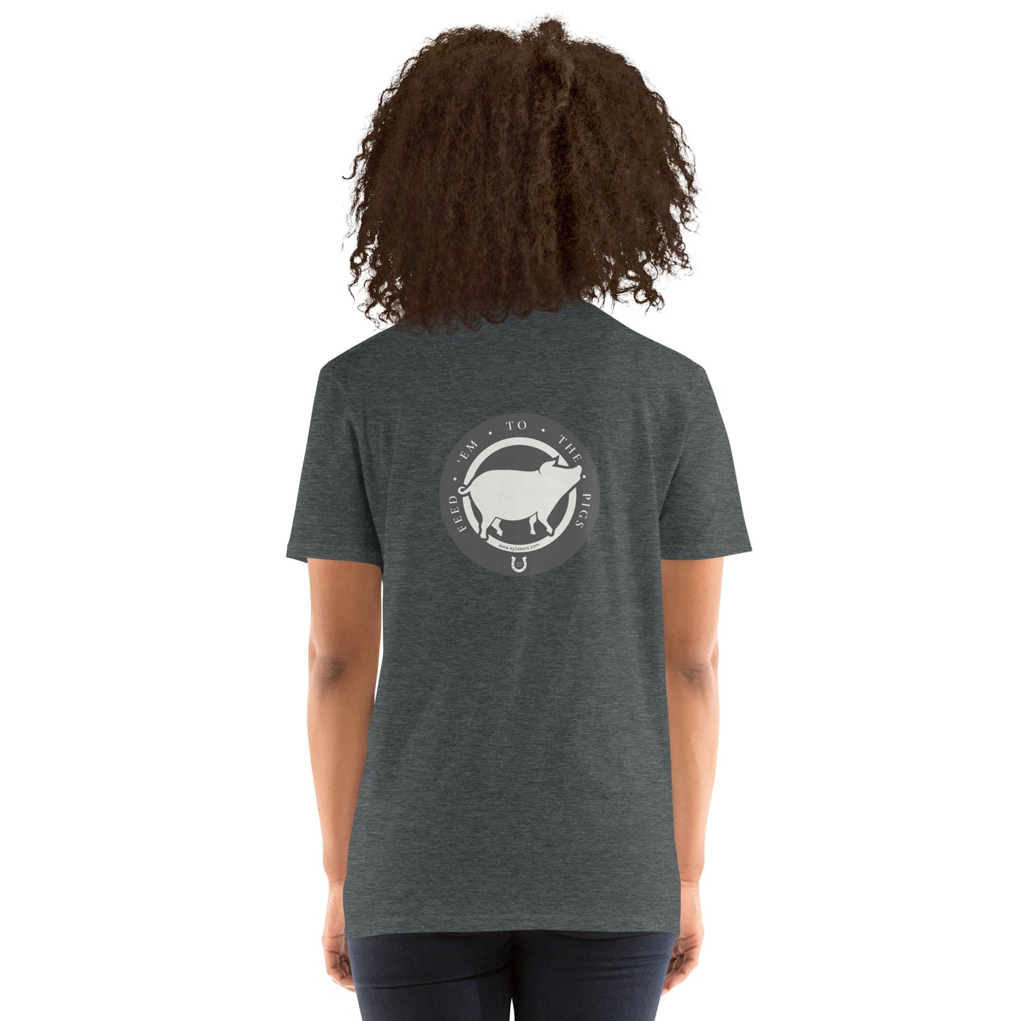 Feed 'em to the Pigs Short-Sleeve Unisex T-Shirt