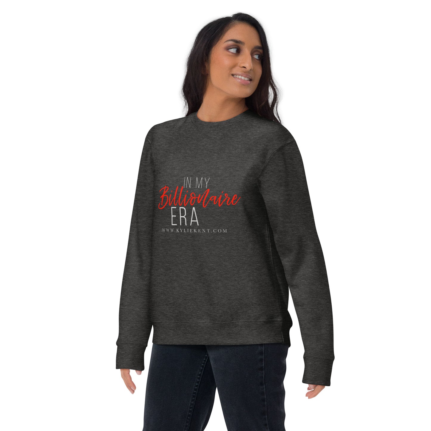 Billionaire Era Unisex Premium Sweatshirt