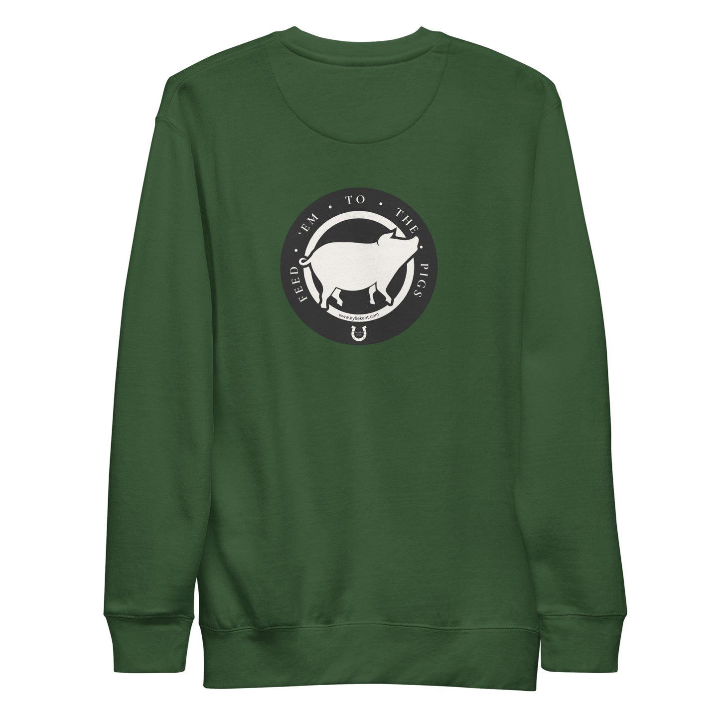 Feed 'em to the Pigs Unisex Premium Sweatshirt