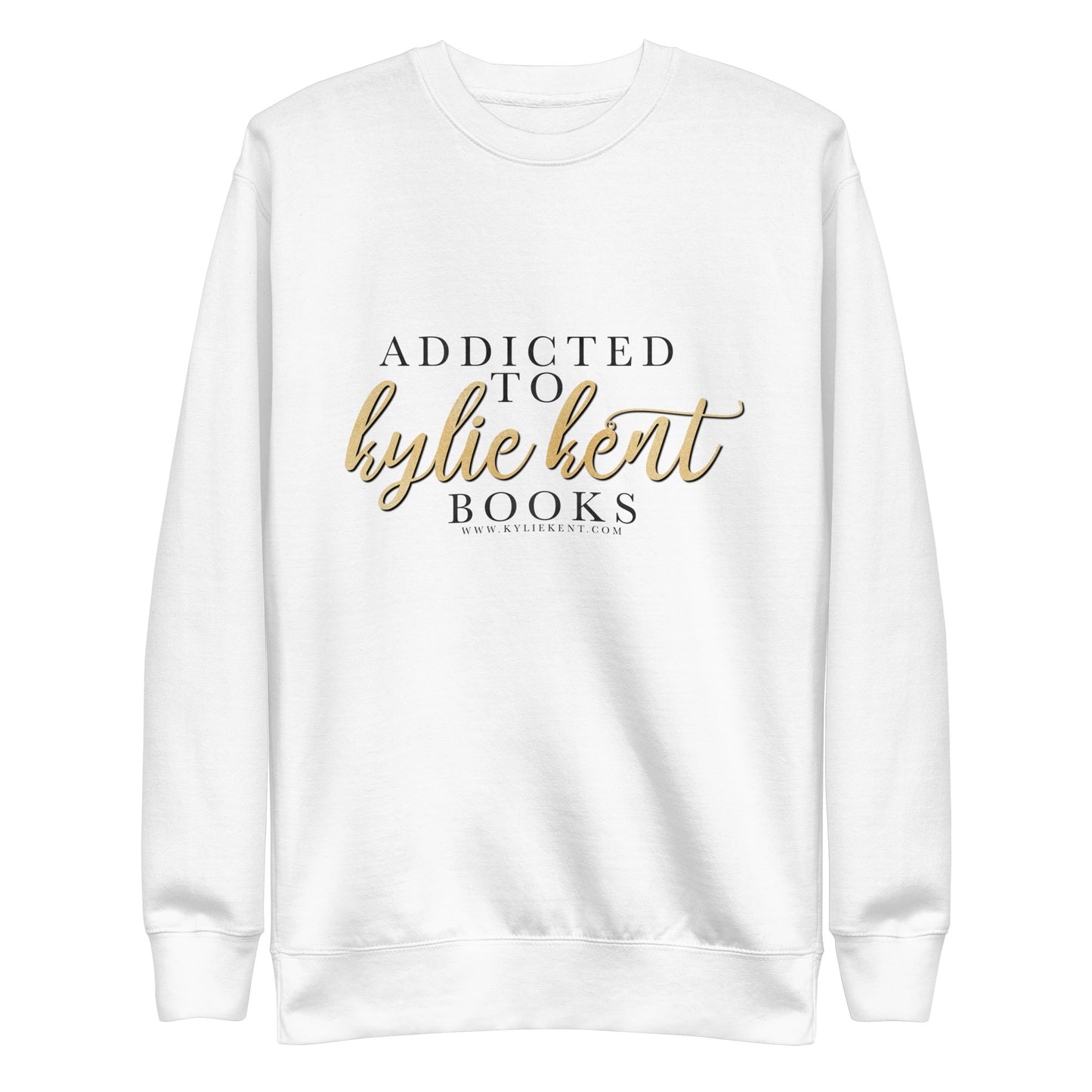 Addicted Unisex Premium Sweatshirt