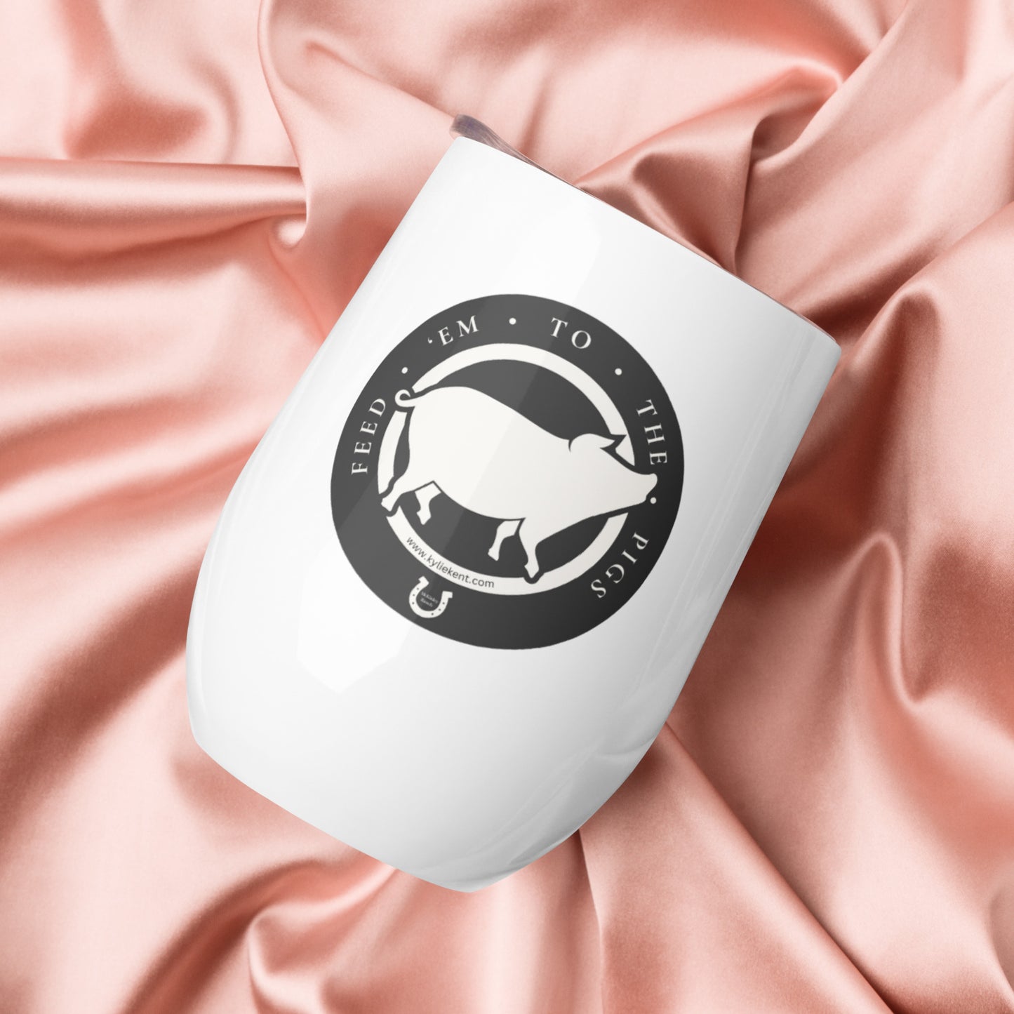 Feed 'em to the Pigs Wine tumbler